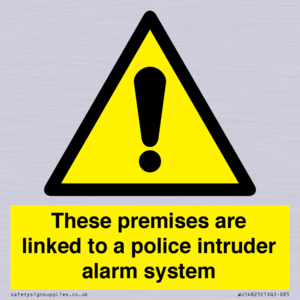 Premises are linked to police alarm